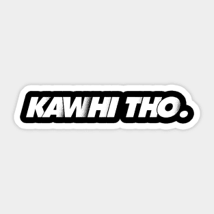 KAWHI THO. Sticker